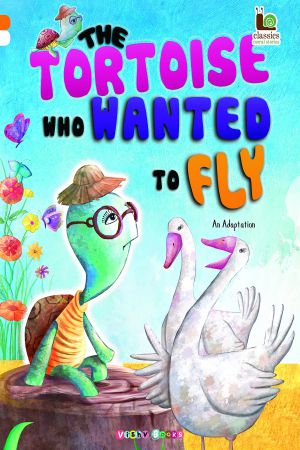 The Tortoise Who Wanted to Fly
